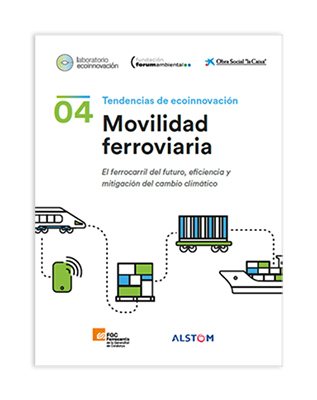 Primer informe de tendencias en movilidad ferroviaria del Laboratorio de Ecoinnovacin