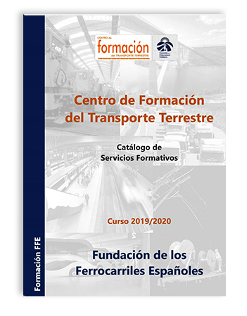 Programa 2019-2020 del Centro de Formacin del Transporte Terrestre