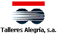 TALLERES ALEGRA, S.A.